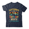 September Is My Birthday Retro Sunglasses Funny Birthday Shirt & Hoodie | teecentury