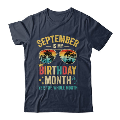 September Is My Birthday Retro Sunglasses Funny Birthday Shirt & Hoodie | teecentury
