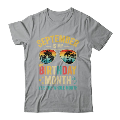 September Is My Birthday Retro Sunglasses Funny Birthday Shirt & Hoodie | teecentury