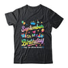 September Is My Birthday Yes The Whole Month Bday Tie Dye Shirt & Tank Top | teecentury