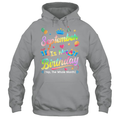 September Is My Birthday Yes The Whole Month Bday Tie Dye Shirt & Tank Top | teecentury