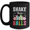 Shake Those Balls Bingo Designs Men Women Gambling Bingo Mug | teecentury