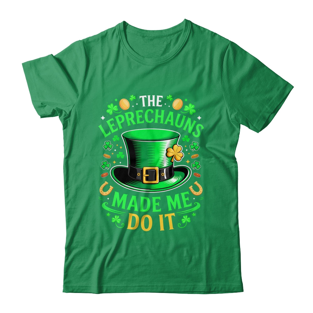 Shamrock Leprechauns Made Me Do It St Patricks Day Boys Men Shirt & Hoodie | teecentury