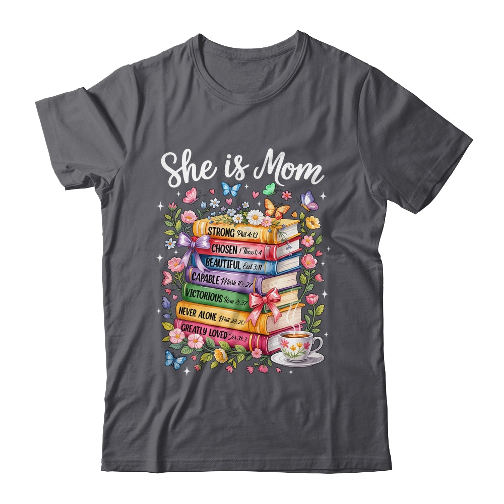 She Is Mom Christian Mama Bible Verse Mother's Day Women Shirt & Hoodie | teecentury