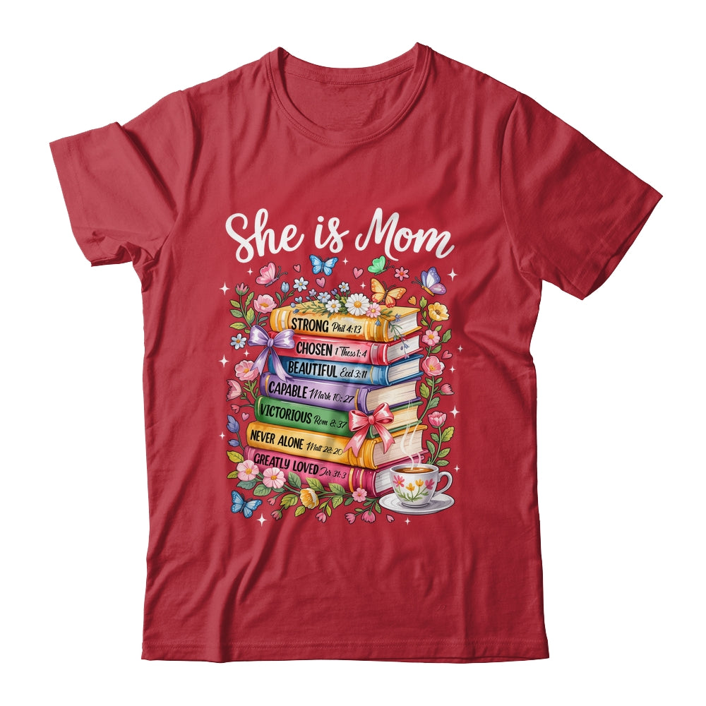 She Is Mom Christian Mama Bible Verse Mother's Day Women Shirt & Hoodie | teecentury