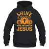 Shine With The Light Of Jesus Christian Halloween Pumpkin Shirt & Hoodie | teecentury