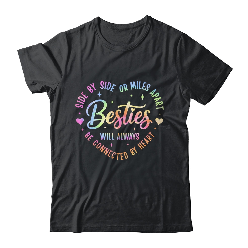 Side By Side Or Miles Apart Besties Will Always Be By Heart Shirt & Tank Top | teecentury