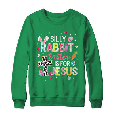 Silly Rabbit Easter Is For Jesus Religious Christian Easter Shirt & Sweatshirt | teecentury