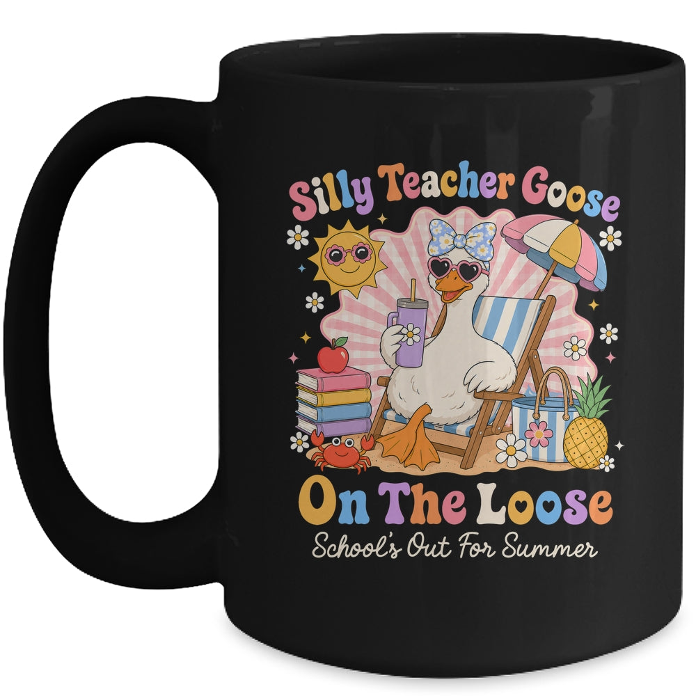 Silly Teacher Goose On The Loose Last Day Of School Summer Mug | teecentury