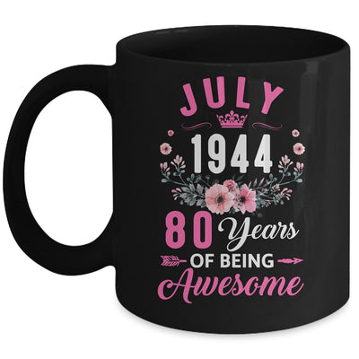 Since 1944 80 Years Old July 80th Birthday Women Mug | teecentury