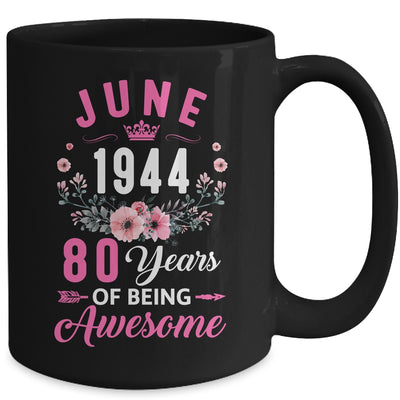 Since 1944 80 Years Old June 80th Birthday Women Mug | teecentury