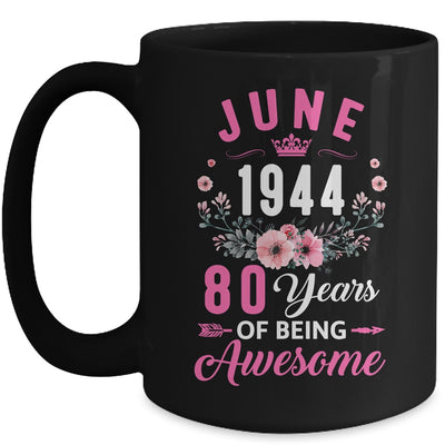 Since 1944 80 Years Old June 80th Birthday Women Mug | teecentury