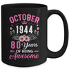 Since 1944 80 Years Old October 80th Birthday Women Mug | teecentury