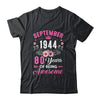 Since 1944 80 Years Old September 80th Birthday Women Shirt & Tank Top | teecentury