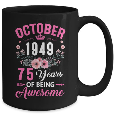 Since 1949 75 Years Old October 75th Birthday Women Mug | teecentury