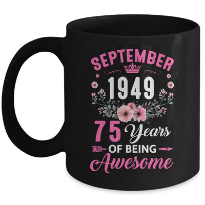Since 1949 75 Years Old September 75th Birthday Women Mug | teecentury
