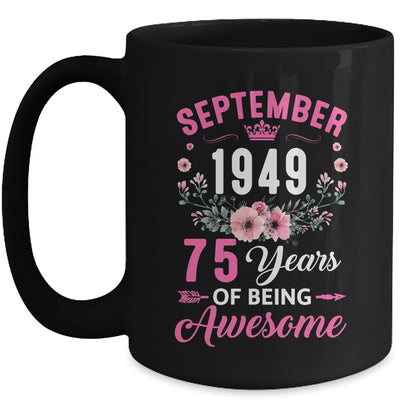 Since 1949 75 Years Old September 75th Birthday Women Mug | teecentury