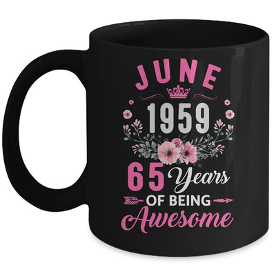 Since 1959 65 Years Old June 65th Birthday Women Mug | teecentury