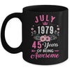 Since 1979 45 Years Old July 45th Birthday Women Mug | teecentury