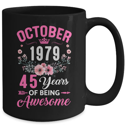 Since 1979 45 Years Old October 45th Birthday Women Mug | teecentury