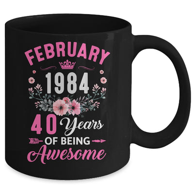 Since 1984 40 Years Old February 40th Birthday Women Mug | teecentury