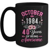 Since 1984 40 Years Old October 40th Birthday Women Mug | teecentury