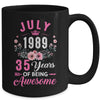 Since 1989 35 Years Old July 35th Birthday Women Mug | teecentury