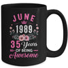 Since 1989 35 Years Old June 35th Birthday Women Mug | teecentury