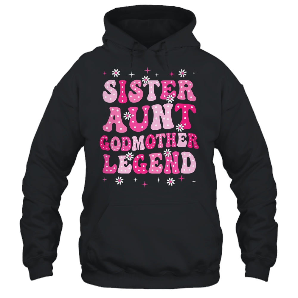 Sister Aunt Godmother Legend Family Aunt For Mothers Day Shirt & Tank Top | teecentury