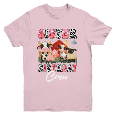 Sister Birthday Crew Farm Cow Birthday Boy Girl Family Youth Shirt | teecentury