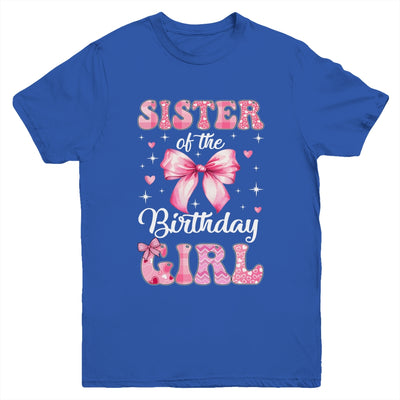 Sister Of Birthday Girl Coquette Bow Matching Family Youth Shirt | teecentury