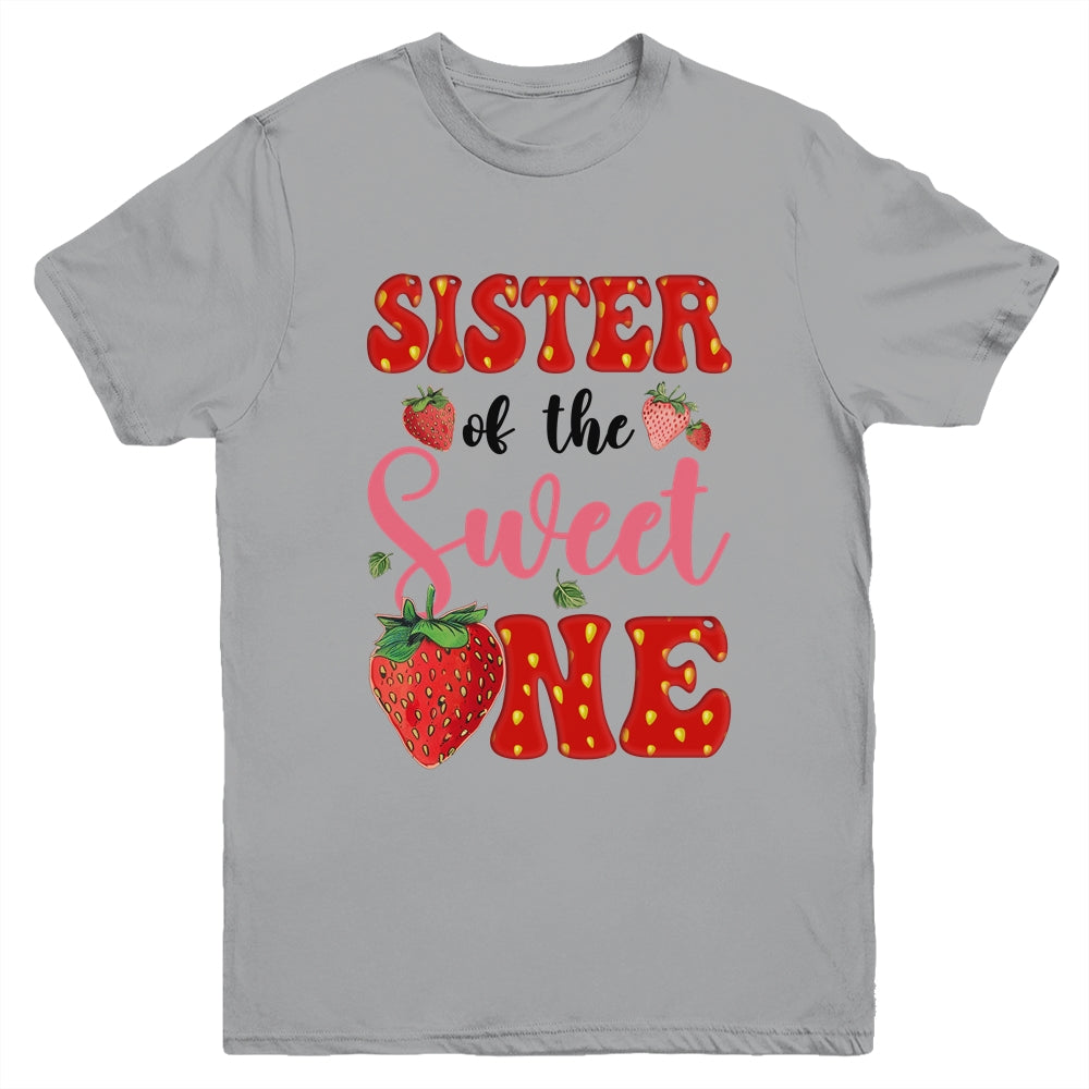Sister Of Sweet One Strawberry Frist 1st Birthday Girl Youth Shirt | teecentury