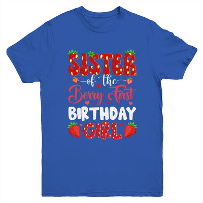 Sister Of The Berry First Birthday Of Girl Strawberry Youth Shirt | teecentury