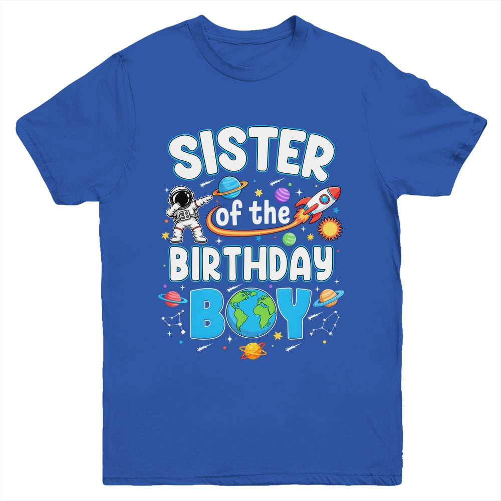 Sister Of The Birthday Boy Astronaut Family Space Planets Youth Shirt | teecentury