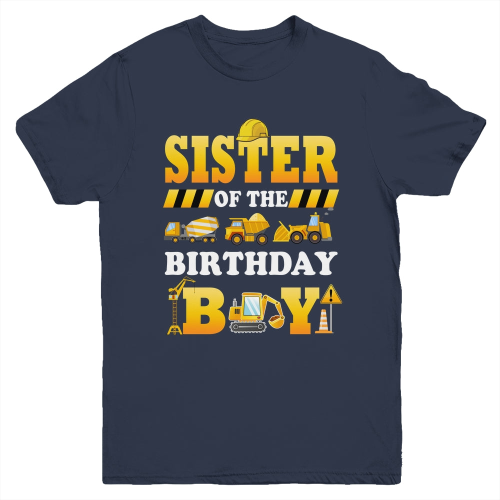 Sister Of The Birthday Boy Construction Matching Family Youth Shirt | teecentury