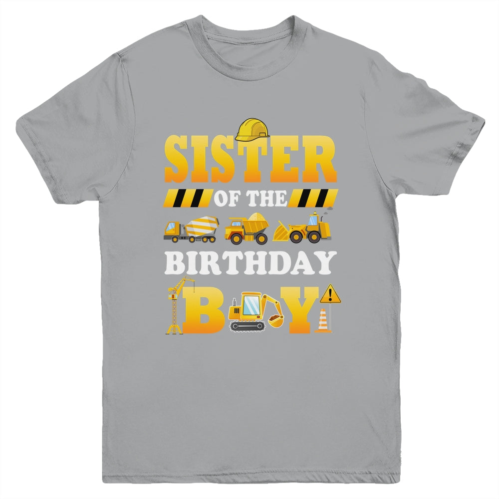 Sister Of The Birthday Boy Construction Matching Family Youth Shirt | teecentury