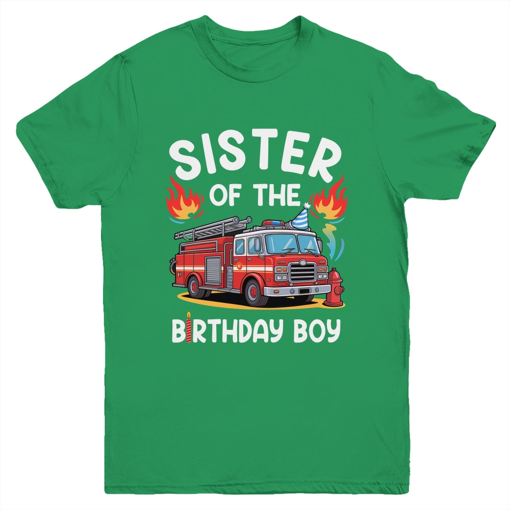 Sister Of The Birthday Boy Fire Truck Firefighter 1st Party Youth Shirt | teecentury