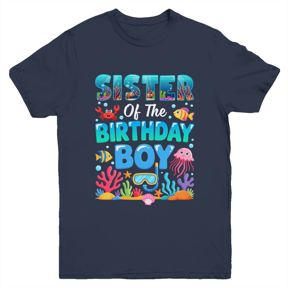 Sister Of The Birthday Boy Sea Animals Ocean Aquarium Youth Shirt | teecentury