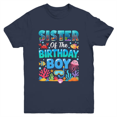 Sister Of The Birthday Boy Sea Animals Ocean Aquarium Youth Shirt | teecentury
