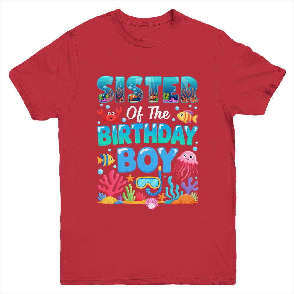 Sister Of The Birthday Boy Sea Animals Ocean Aquarium Youth Shirt | teecentury