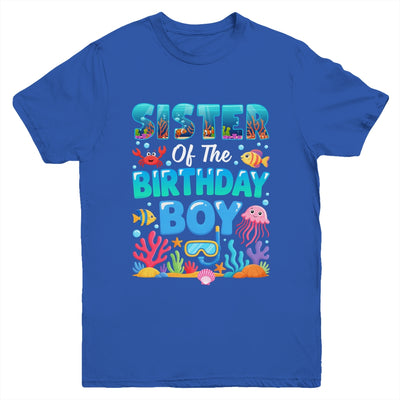 Sister Of The Birthday Boy Sea Animals Ocean Aquarium Youth Shirt | teecentury