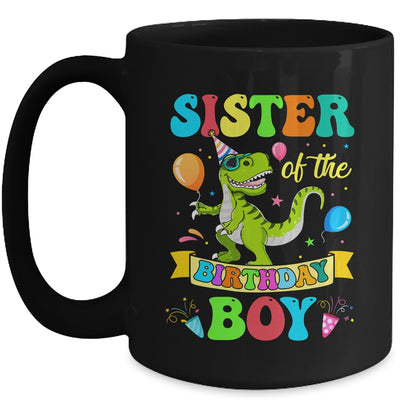 Sister Of The Birthday Boy T-Rex Dinosaur Birthday Party Mug | teecentury