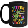 Sister Of The Birthday Boy T-Rex Funny Dinosaur Boy Party Mug | teecentury