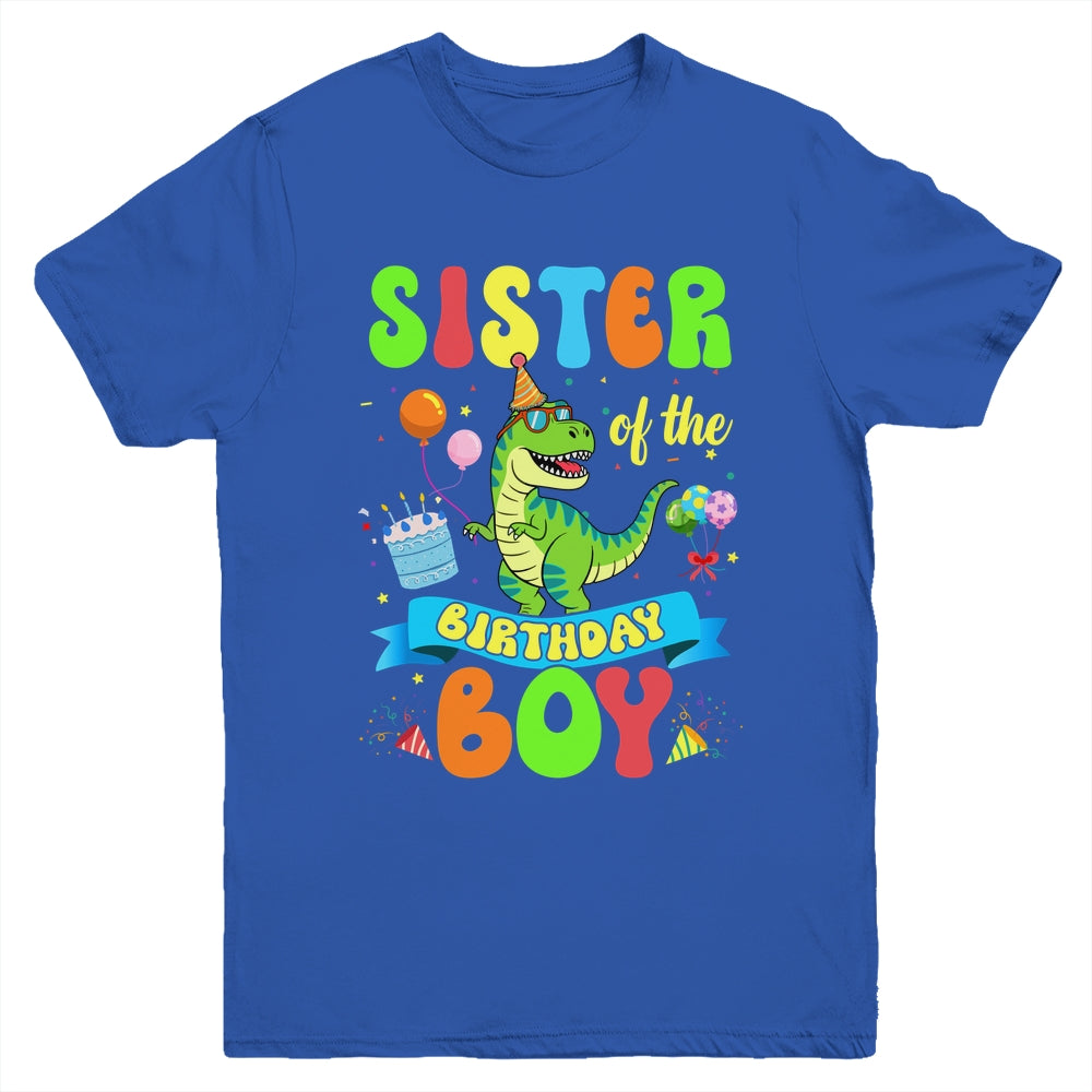 Sister Of The Birthday Boy TRex Dinosaur Birthday Family Youth Shirt | teecentury