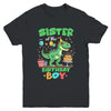 Sister Of The Birthday Boy T Rex Dinosaur Family Party Youth Shirt | teecentury