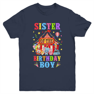 Sister Of The Birthday For Boy Circus Carnival Theme Party Youth Shirt | teecentury