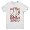Sister Of The Birthday Ghoul Halloween Bday Boys Girls Ghost Youth Shirt | teecentury