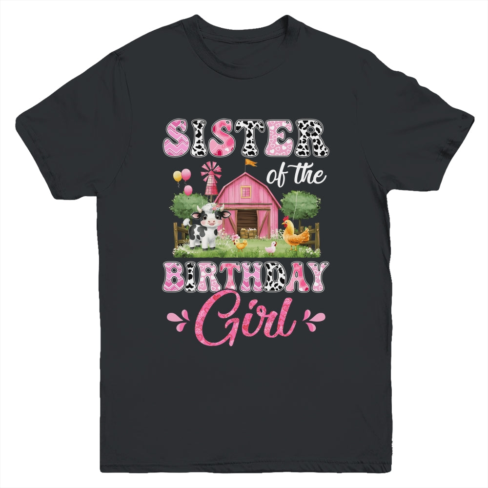 Sister Of The Birthday Girl 1st Birthday Cow Farm Family Youth Shirt | teecentury