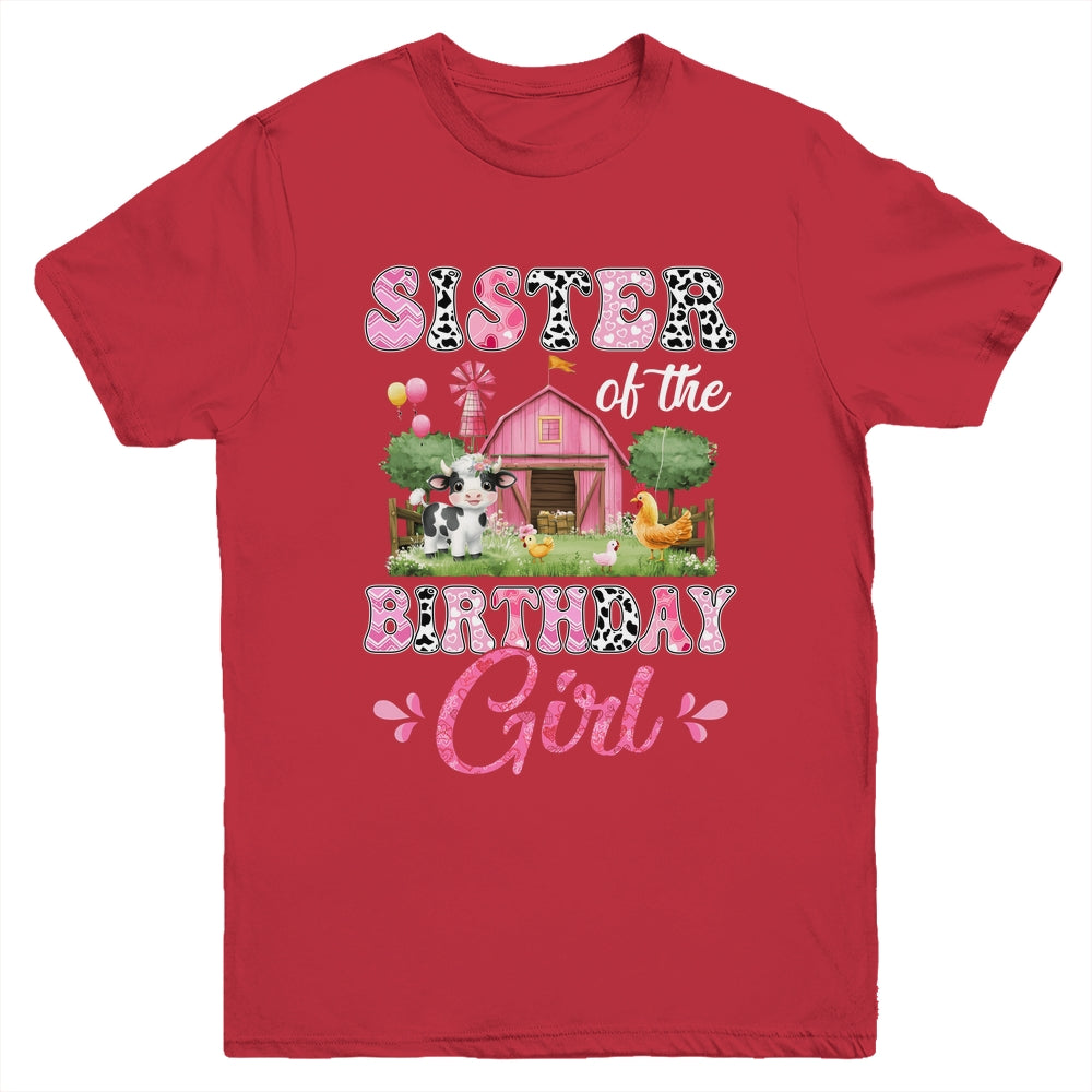 Sister Of The Birthday Girl 1st Birthday Cow Farm Family Youth Shirt | teecentury