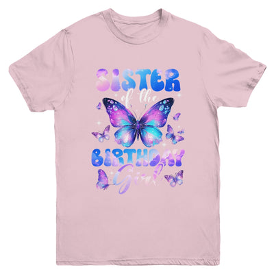 Sister Of The Birthday Girl Butterfly Family Matching Youth Shirt | teecentury